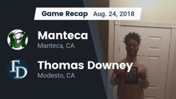 Recap: Manteca  vs. Thomas Downey  2018