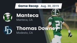 Recap: Manteca  vs. Thomas Downey  2019