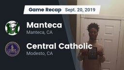 Recap: Manteca  vs. Central Catholic  2019