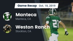 Recap: Manteca  vs. Weston Ranch  2019