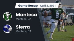 Recap: Manteca  vs. Sierra  2021