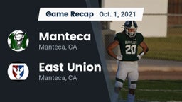 Recap: Manteca  vs. East Union  2021
