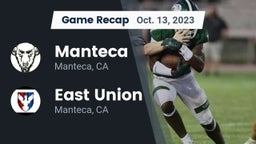 Recap: Manteca  vs. East Union  2023