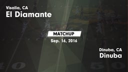 Matchup: El Diamante High vs. Dinuba  2016