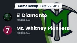 Recap: El Diamante  vs. Mt. Whitney  Pioneers 2017