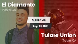 Matchup: El Diamante High vs. Tulare Union  2018