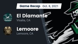 Recap: El Diamante  vs. Lemoore 2021