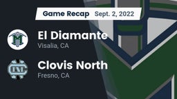 Recap: El Diamante  vs. Clovis North  2022