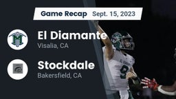 Recap: El Diamante  vs. Stockdale  2023