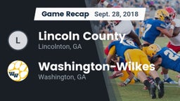 Recap: Lincoln County  vs. Washington-Wilkes  2018