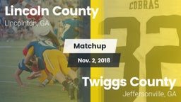 Matchup: Lincoln County High vs. Twiggs County  2018