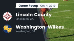 Recap: Lincoln County  vs. Washington-Wilkes  2019