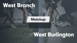 Matchup: West Branch High vs. West Burlington  2016