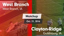 Matchup: West Branch High vs. Clayton-Ridge  2016