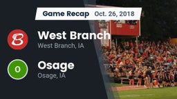 Recap: West Branch  vs. Osage  2018