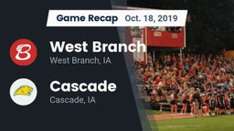 Recap: West Branch  vs. Cascade  2019