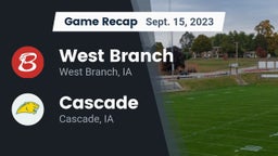 Recap: West Branch  vs. Cascade  2023