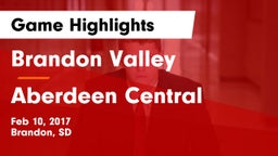 Brandon Valley  vs Aberdeen Central  Game Highlights - Feb 10, 2017