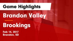 Brandon Valley  vs Brookings  Game Highlights - Feb 14, 2017