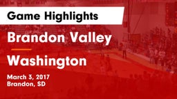Brandon Valley  vs Washington  Game Highlights - March 3, 2017