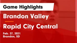 Brandon Valley  vs Rapid City Central  Game Highlights - Feb. 27, 2021