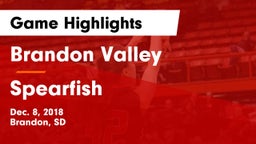 Brandon Valley  vs Spearfish  Game Highlights - Dec. 8, 2018