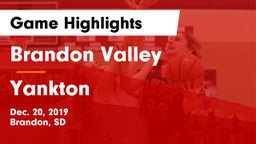 Brandon Valley  vs Yankton  Game Highlights - Dec. 20, 2019