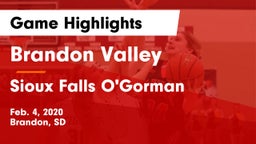 Brandon Valley  vs Sioux Falls O'Gorman  Game Highlights - Feb. 4, 2020