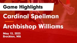 Cardinal Spellman  vs Archbishop Williams  Game Highlights - May 13, 2023