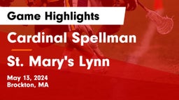 Cardinal Spellman  vs St. Mary's Lynn Game Highlights - May 13, 2024