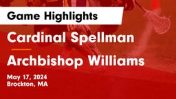 Cardinal Spellman  vs Archbishop Williams  Game Highlights - May 17, 2024