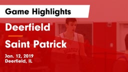 Deerfield  vs Saint Patrick  Game Highlights - Jan. 12, 2019