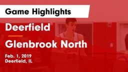 Deerfield  vs Glenbrook North  Game Highlights - Feb. 1, 2019