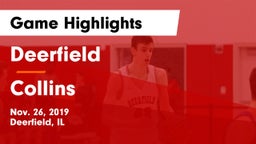 Deerfield  vs Collins Game Highlights - Nov. 26, 2019