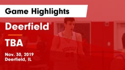 Deerfield  vs TBA Game Highlights - Nov. 30, 2019