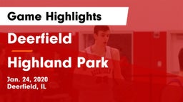 Deerfield  vs Highland Park  Game Highlights - Jan. 24, 2020