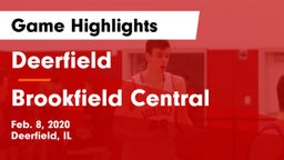 Deerfield  vs Brookfield Central  Game Highlights - Feb. 8, 2020