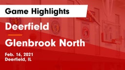 Deerfield  vs Glenbrook North  Game Highlights - Feb. 16, 2021