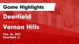 Deerfield  vs Vernon Hills  Game Highlights - Feb. 26, 2021