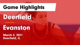 Deerfield  vs Evanston  Game Highlights - March 2, 2021