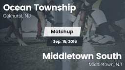 Matchup: Ocean Township High vs. Middletown South  2016