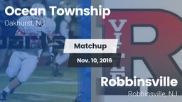 Matchup: Ocean Township High vs. Robbinsville  2016