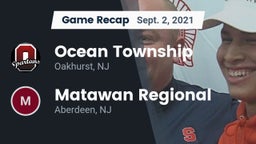 Recap: Ocean Township  vs. Matawan Regional  2021