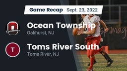 Recap: Ocean Township  vs. Toms River South  2022