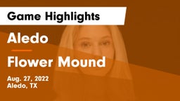 Aledo  vs Flower Mound  Game Highlights - Aug. 27, 2022