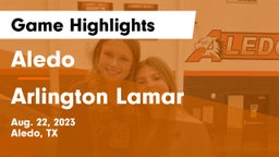 Aledo  vs Arlington Lamar Game Highlights - Aug. 22, 2023