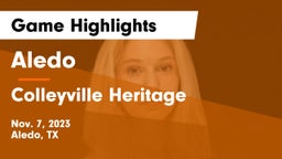Aledo  vs Colleyville Heritage  Game Highlights - Nov. 7, 2023