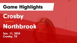 Crosby  vs Northbrook  Game Highlights - Jan. 11, 2024