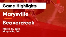 Marysville  vs Beavercreek  Game Highlights - March 27, 2021