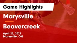 Marysville  vs Beavercreek  Game Highlights - April 23, 2022